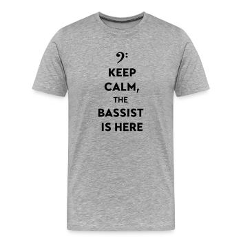 bassist shirt, Keep calm, the bassist is here - Men's Premium Organic T-Shirt - heather grey - Front - Damien (186cm)