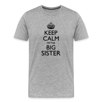 Keep Calm I'm The Big Sis - Männer Premium Bio T-Shirt - Grau meliert - Vorne - Damien (186cm)