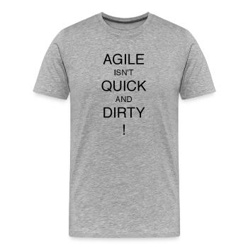 AGILE EST RAPIDE ET DIRTY! - T-shirt bio Premium Homme - gris chiné - Devant - Damien (186cm)