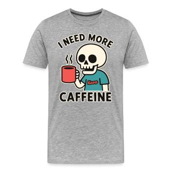 Funny Skeleton a besoin de plus de caféine ou de café - T-shirt bio Premium Homme - gris chiné - Devant - Damien (186cm)