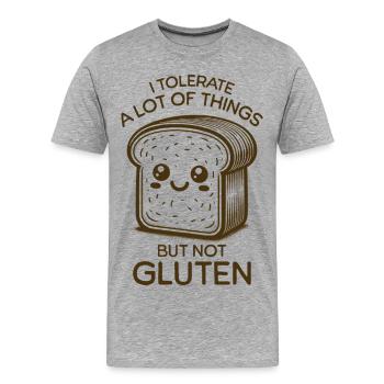 Ich toleriere viele Dinge, aber kein Gluten - Männer Premium Bio T-Shirt - Grau meliert - Vorne - Damien (186cm)