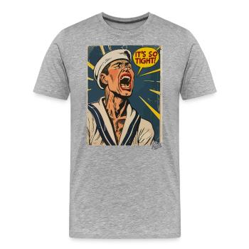 Retro Vintage Cartoon Seemann: Es ist so eng! - Männer Premium Bio T-Shirt - Grau meliert - Vorne - Damien (186cm)