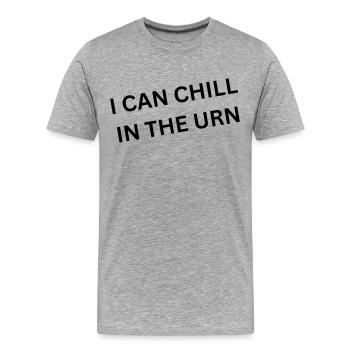 I can chill in the urn - Spruch - Men's Premium Organic T-Shirt - heather grey - Front - Damien (186cm)