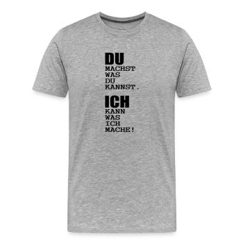 du und ich büro humor - Männer Premium Bio T-Shirt - Grau meliert - Vorne - Damien (186cm)