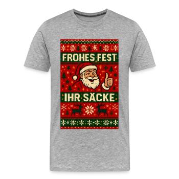 Frohes Fest Ihr Säcke Santa - Männer Premium Bio T-Shirt - Grau meliert - Vorne - Damien (186cm)