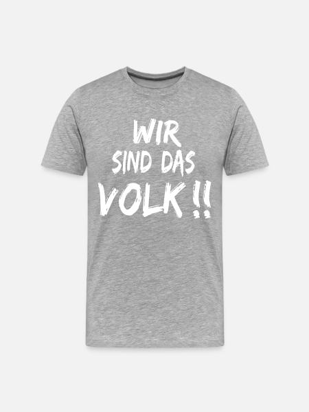 Wir sind das Volk - Männer Premium Bio T-Shirt - Grau meliert
