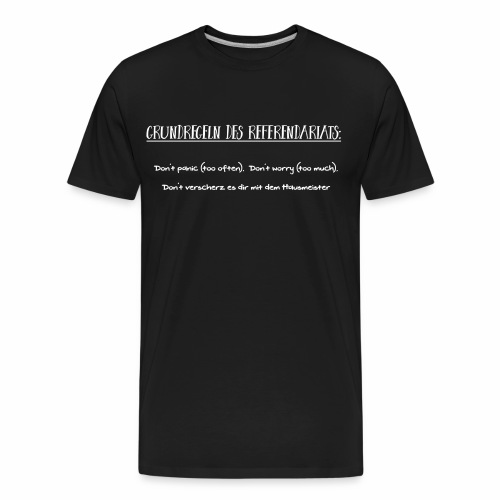 Grundregeln des Referendariats - Männer Premium Bio T-Shirt