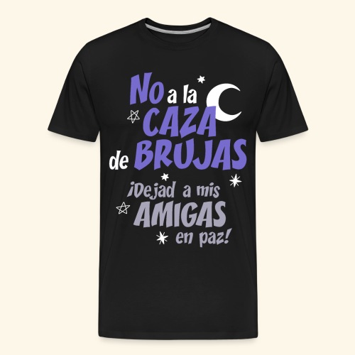 No a la Caza de Brujas - Camiseta orgánica premium hombre