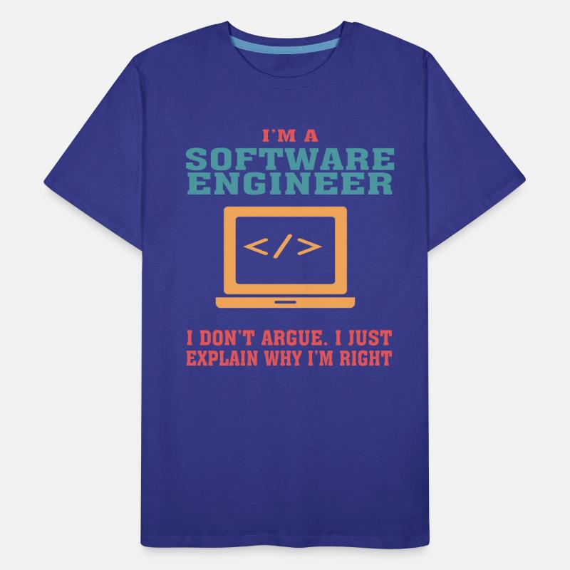 Funny Software Engineering Quote for Software Engi Men's Premium Organic T-Shirt