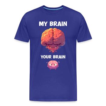My Brain Your Brain Cartoon Brain Sarcasm - Men's Premium Organic T-Shirt - royal blue - Front - Damien (186cm)