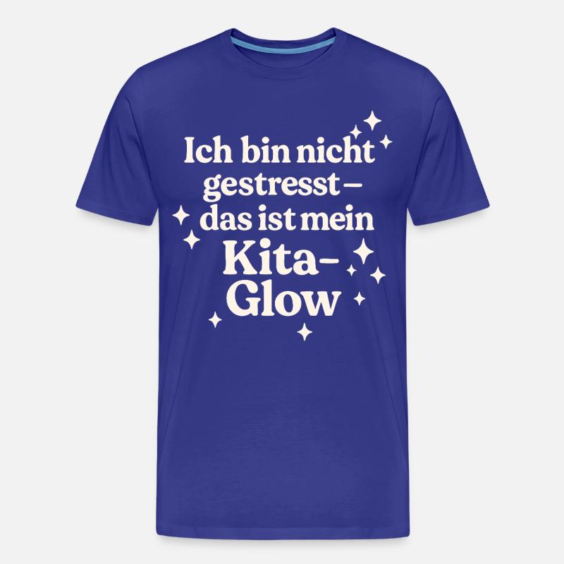 Ich bin nicht gestresst... (hellbeige) - Männer Premium Bio T-Shirt - Königsblau
