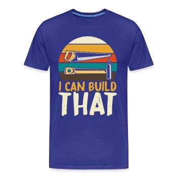 Je peux construire ce bricolage - T-shirt bio Premium Homme - bleu roi - Devant - Damien (186cm)
