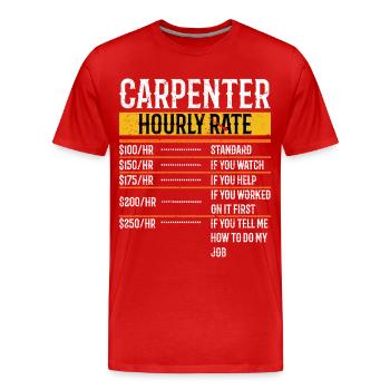Charpentier Taux horaire Ouvrier Charpenterie Travail du bois - T-shirt bio Premium Homme - rouge - Devant - Damien (186cm)
