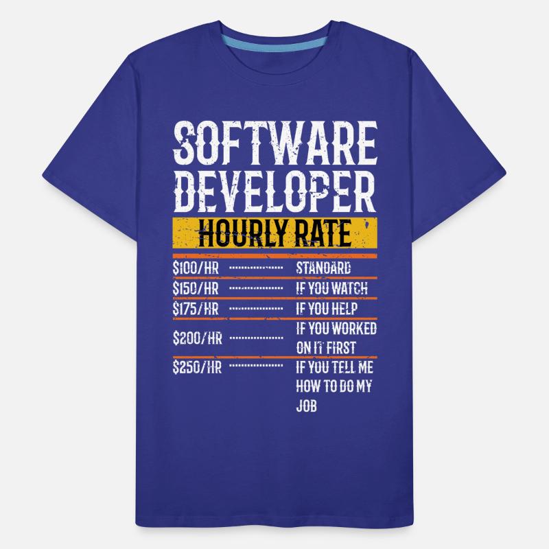Software Developer Hourly Rate Software Developer Men's Premium Organic T-Shirt
