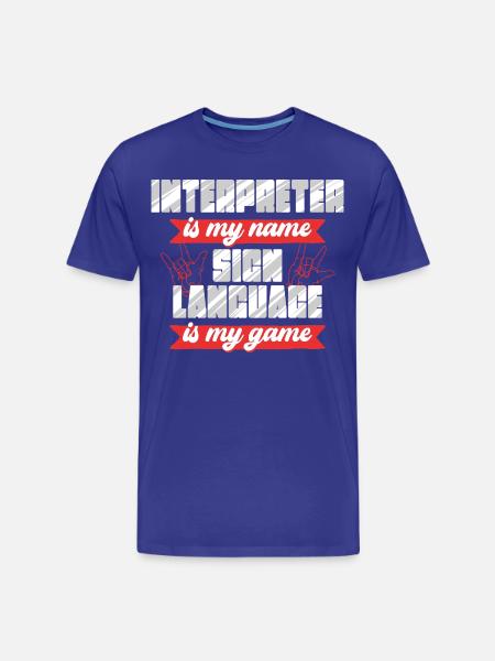 ASL Sign Language Interpreter Sign Language - Men's Premium Organic T-Shirt - royal blue
