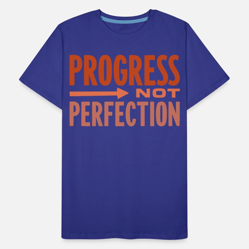 Le progrès, pas la perfection Le progrès compte T-shirt bio Premium Homme