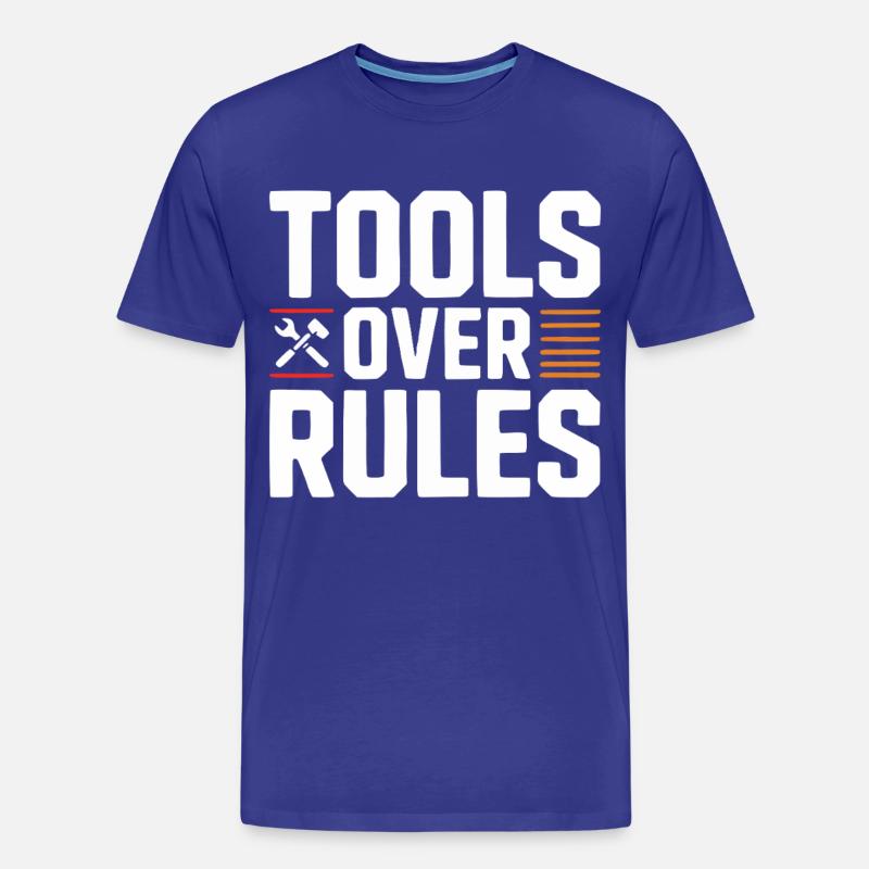 Tools Over Rules Statement Design - Men's Premium Organic T-Shirt - royal blue