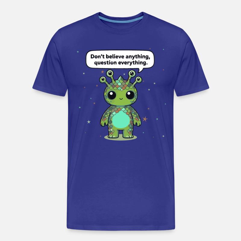 Neugieriges Alien - Statement: Hinterfrage alles - Männer Premium Bio T-Shirt - Königsblau