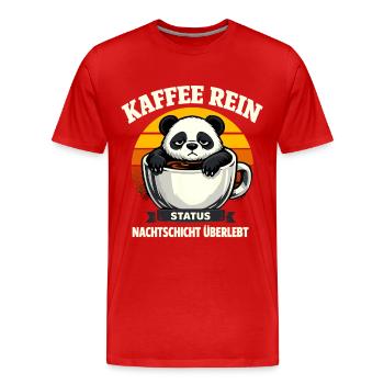 Kaffee rein Status Nachtschicht überlebt Panda - Männer Premium Bio T-Shirt - Rot - Vorne - Damien (186cm)