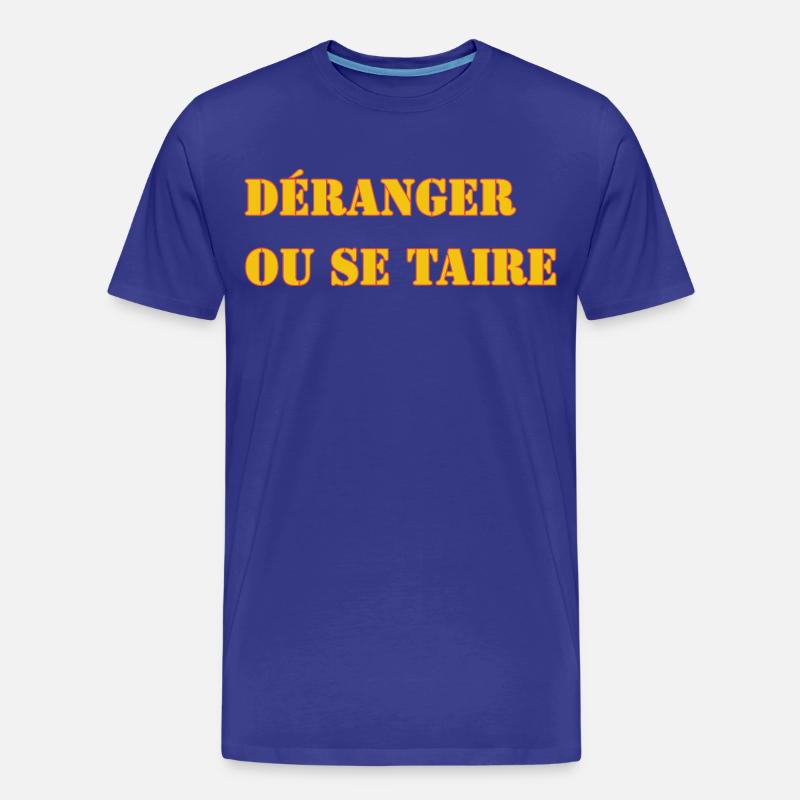 STÖREN ODER SCHWEIGEN. - Männer Premium Bio T-Shirt - Königsblau