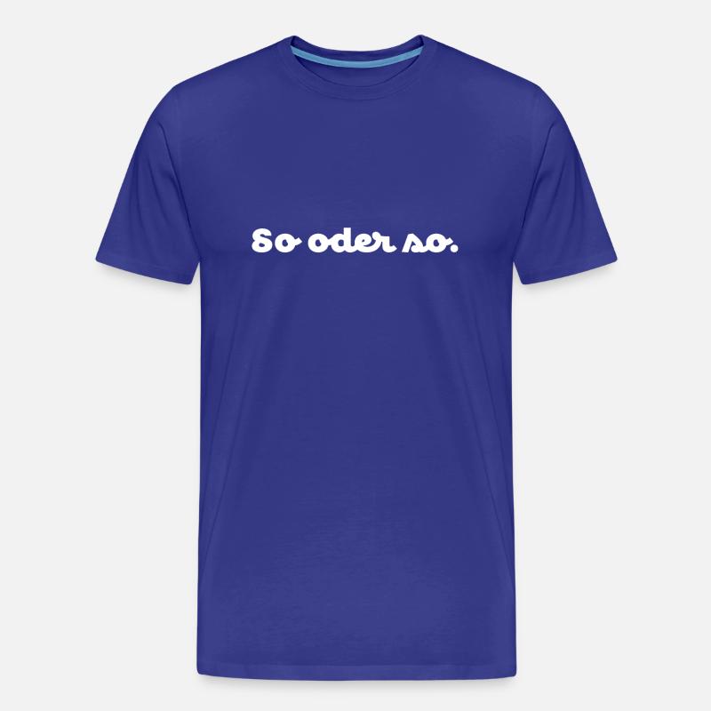 So oder so. No.1 - Männer Premium Bio T-Shirt - Königsblau