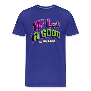 électricien bière électricité cadeau choc électrique - T-shirt bio Premium Homme - bleu roi - Devant - Damien (186cm)