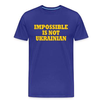 impossible is not ukrainian - ukraine - Men's Premium Organic T-Shirt - royal blue - Front - Damien (186cm)