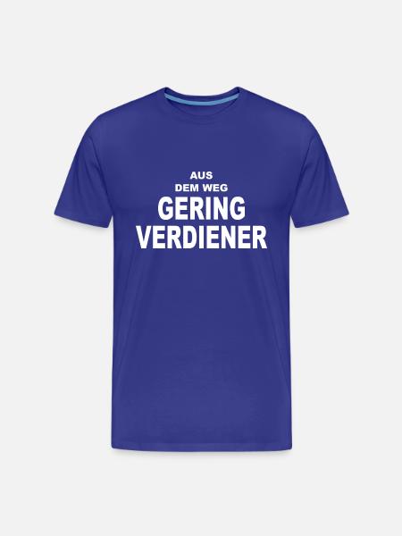 Aus dem Weg Geringverdiener - Männer Premium Bio T-Shirt - Königsblau