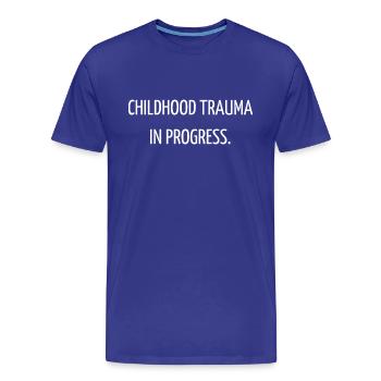 Childhood trauma in progress - Men's Premium Organic T-Shirt - royal blue - Front - Damien (186cm)