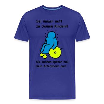 Vos enfants vont choisir votre maison de soins - T-shirt bio Premium Homme - bleu roi - Devant - Damien (186cm)