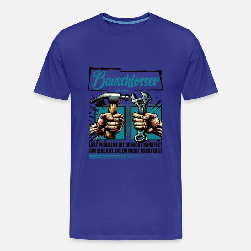 Bauschlosser Beruf mit lustigen Spruch - Männer Premium Bio T-Shirt - Königsblau