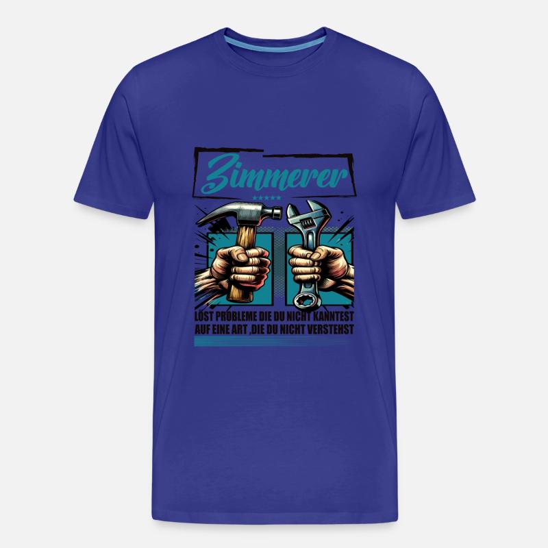 Zimmerer Beruf mit lustigen Spruch - Männer Premium Bio T-Shirt - Königsblau
