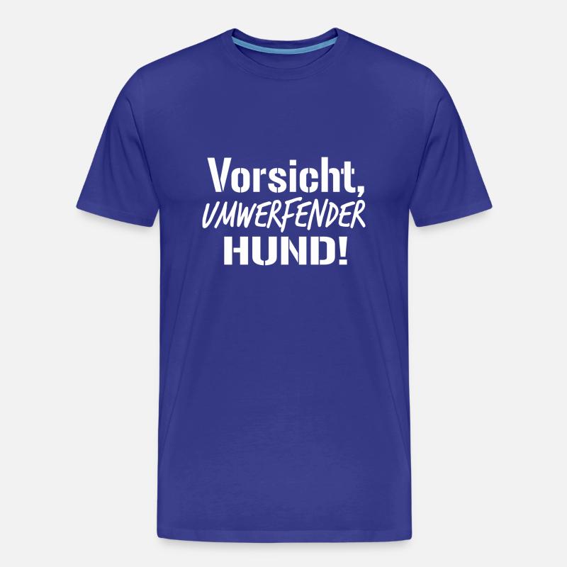 Hunde Spruch Geschenkidee - Männer Premium Bio T-Shirt - Königsblau