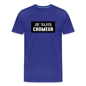Je suis chômeur - T-shirt bio Premium Homme - bleu roi - Devant - Damien (186cm)