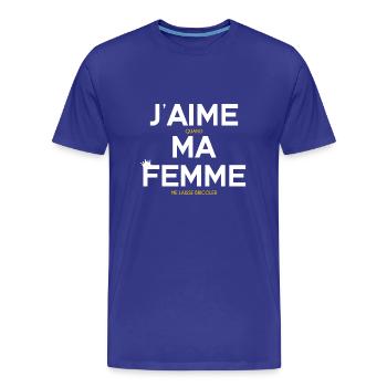 J'AIME quand MA FEMME me laisse bricoler (Humour) - T-shirt bio Premium Homme - bleu roi - Devant - Damien (186cm)