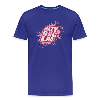 Citation de Crazy Dog Lady - T-shirt bio Premium Homme - bleu roi - Devant - Damien (186cm)
