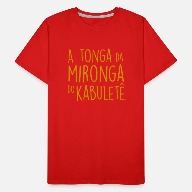 A tonga da mironga do kabuletê T-shirt bio Premium Homme