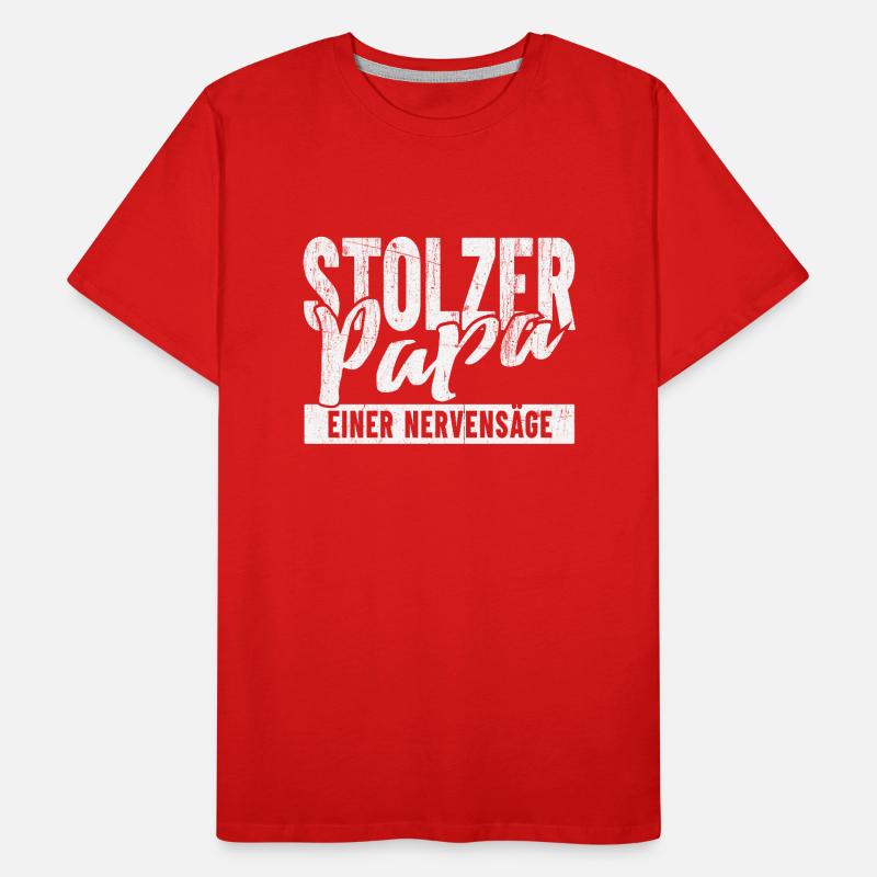 Stolzer Papa einer Nervensäge Männer Premium Bio T-Shirt
