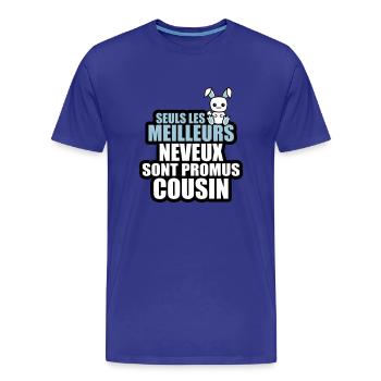 les meilleurs neveux sont promus cousin - T-shirt bio Premium Homme - bleu roi - Devant - Damien (186cm)