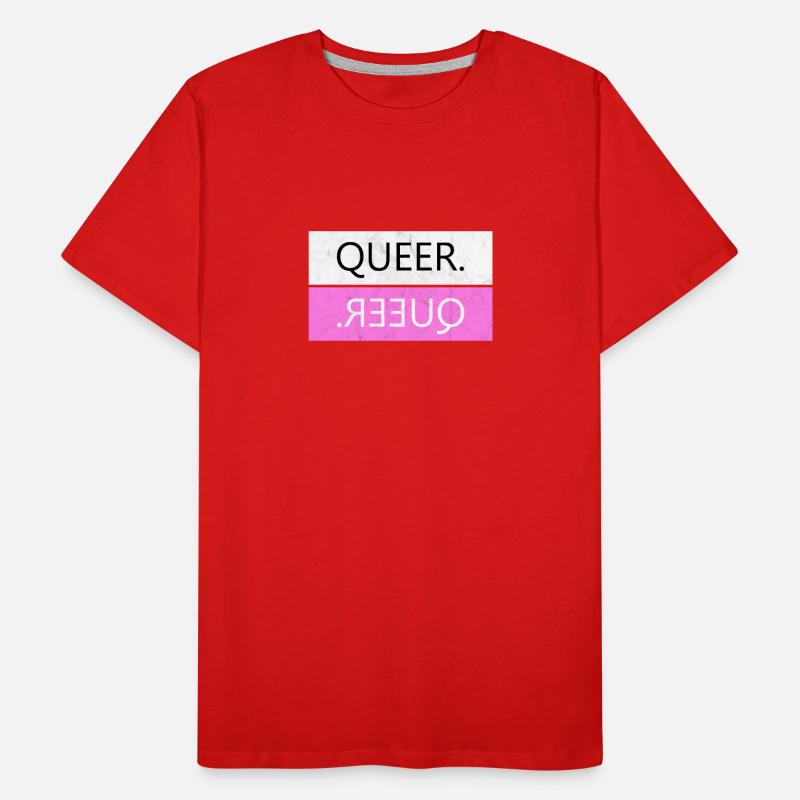 Queer. - conception Déclaration et idée cadeau T-shirt bio Premium Homme