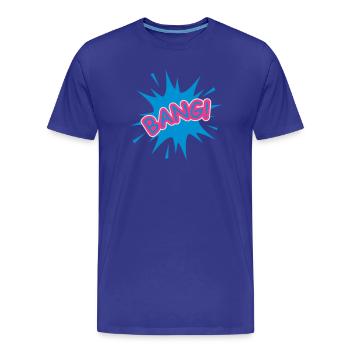 Eine Comic Sprechblase- Bang ! - Männer Premium Bio T-Shirt - Königsblau - Vorne - Damien (186cm)