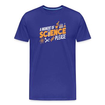 Un moment de science s'il vous plaît t-shirt - T-shirt bio Premium Homme - bleu roi - Devant - Damien (186cm)