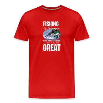 Fishing: Sex – Great - Men's Premium Organic T-Shirt - red - Front - Damien (186cm)