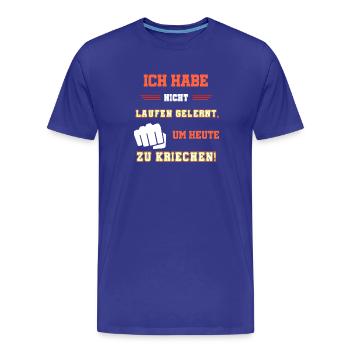 Coole Sprüche, patrioten Sprüche cooler spruch - Männer Premium Bio T-Shirt - Königsblau - Vorne - Damien (186cm)