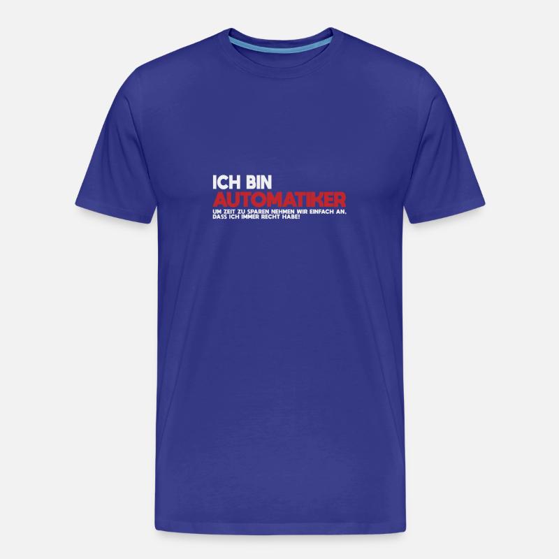 Ich bin Automatiker Tech-Statement - Männer Premium Bio T-Shirt - Königsblau