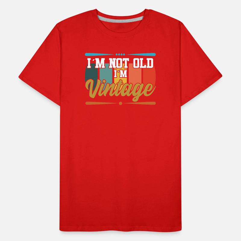 I'm not old textile gift idea Men's Premium Organic T-Shirt