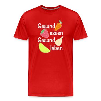 Gesund essen, gesund leben | Ernährung - Männer Premium Bio T-Shirt - Rot - Vorne - Damien (186cm)