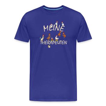 Hühner - Meine Therapeuten - Huhn Hühnerstall - Männer Premium Bio T-Shirt - Königsblau - Vorne - Damien (186cm)