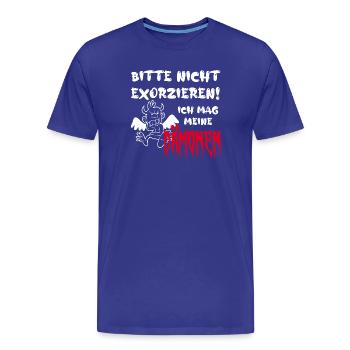 Bitte nicht exorzieren! Ich mag meine Dämonen - Männer Premium Bio T-Shirt - Königsblau - Vorne - Damien (186cm)