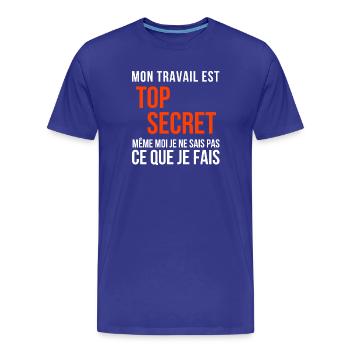 travail, travail humour - T-shirt bio Premium Homme - bleu roi - Devant - Damien (186cm)